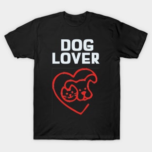 dog lover T-Shirt